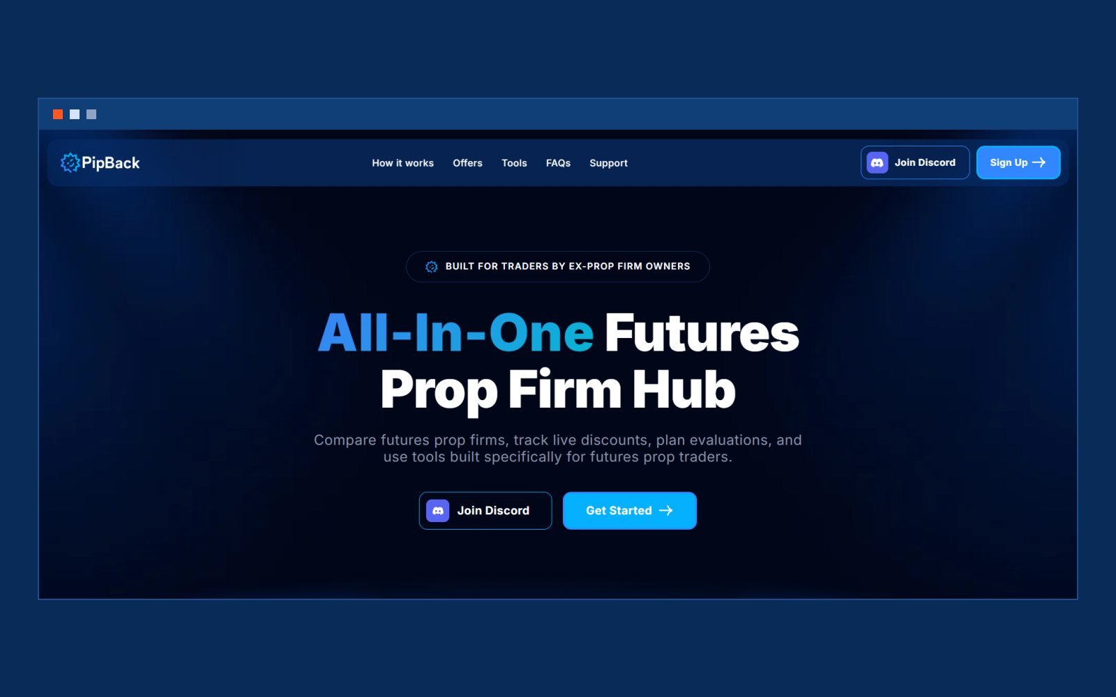 PipBack home page: "All-In-One Futures Prop Firm Hub" hero with Join Discord and Get Started buttons